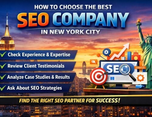 How to Choose the Best SEO Company in New York City